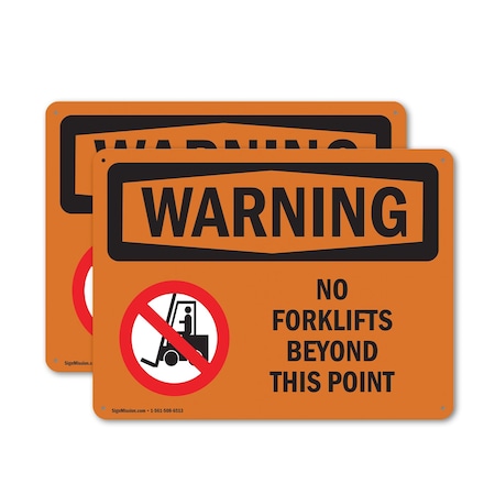 Signmission No Forklifts Beyond This Point With Symbol, 14 in W x Rectangle, Plastic OS-2PACK-WS-P-1014-L-12268